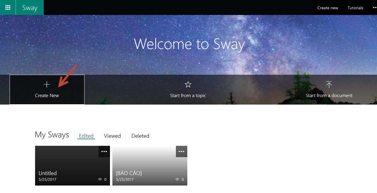 Click vào "Create New" ở trang chủ của Sway.
