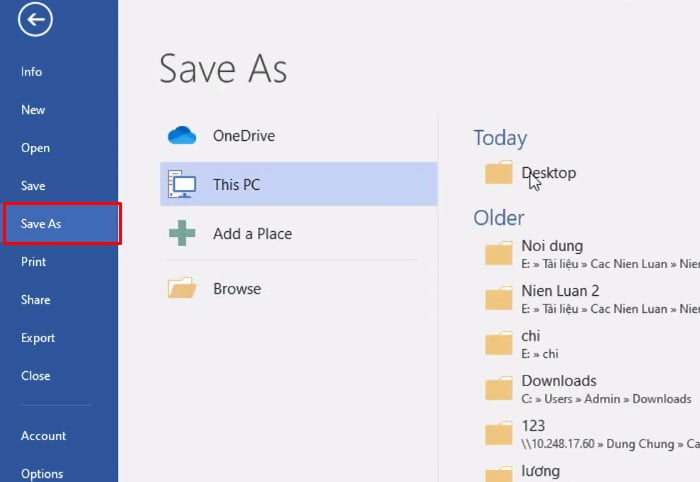 Sau khi bạn chọn File, bạn chọn Save As