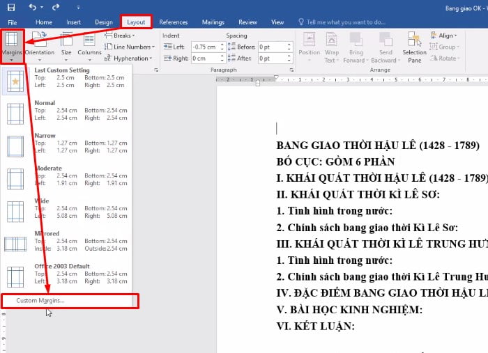 Chọn Layout > Margins > Custom Margins để tùy chỉnh theo ý muốn