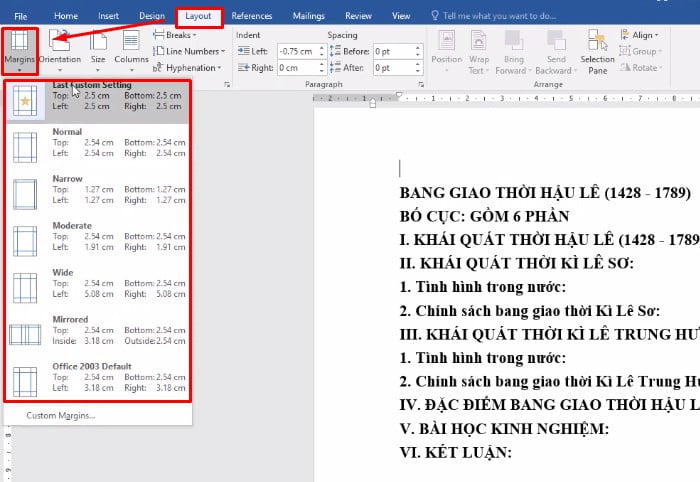 Chọn Layout > Margins > tùy chỉnh theo cách có sẵn