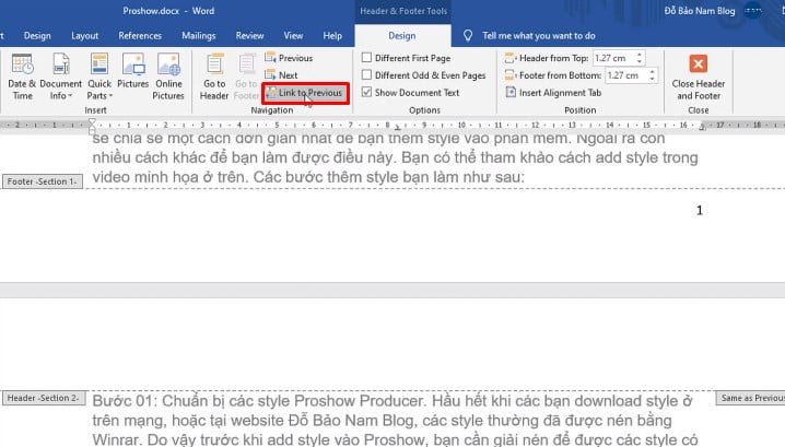Chọn thẻ Design > nhấn để bỏ chọn Link to Previous để ngắt liên kết giữa 2 Section.