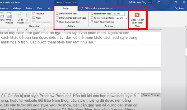 Bạn chọn Design > Close Header and Footer Close để đóng cửa sổ này