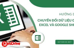 Hướng Dẫn Chuyển Đổi Dữ Liệu giữa Excel và Google Sheets