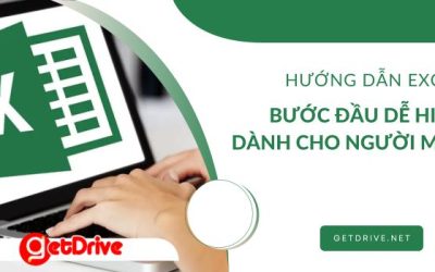 Hướng dẫn Excel: Bước Đầu dễ hiểu dành cho người mới