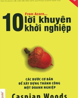 Ebook 10 Lời Khuyên Khởi Nghiệp – Bí Quyết Thành Công Cho Doanh Nhân Trẻ