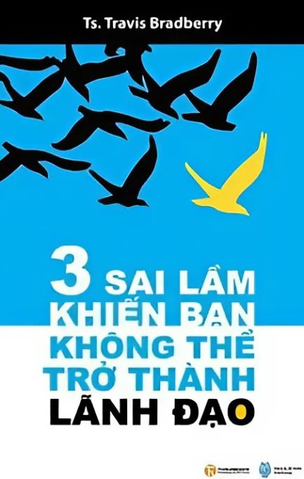 Ebook 3 sai lầm khiến bạn không thể trở thành lãnh đạo 2