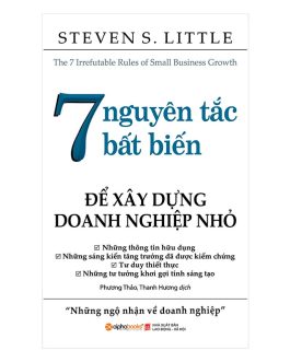 Ebook 7 Nguyên Tắc Bất Biến Để Xây Dựng Doanh Nghiệp Nhỏ – Bí Quyết Thành Công Cho Mọi Doanh Nhân