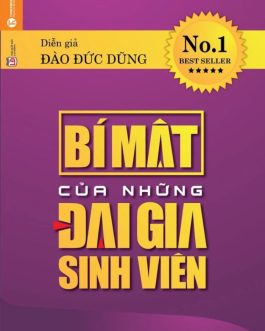 Ebook Bí Mật Của Những Đại Gia Sinh Viên – Bí Quyết Làm Giàu Từ Thời Sinh Viên