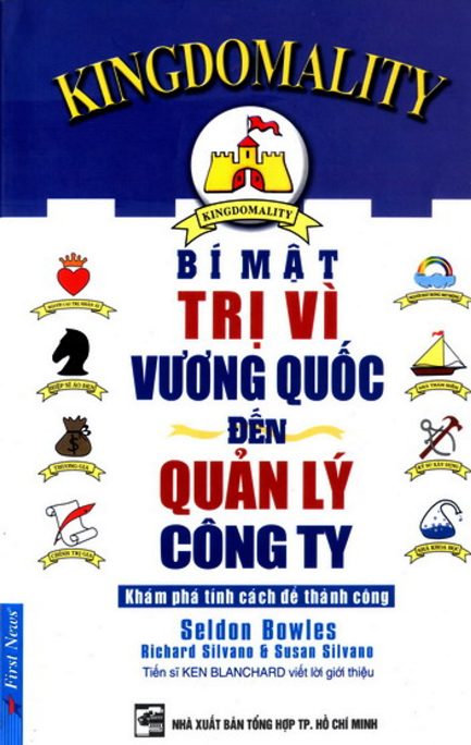 Ebook Bí Mật Trị Vì Vương Quốc Đến Quản Lý Công Ty – Bí Quyết Thành Công Trong Lãnh Đạo và Quản Trị 3