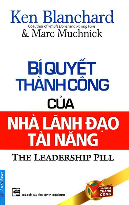 Ebook Bí Quyết Thành Công Của Nhà Lãnh Đạo Tài Năng – Cẩm Nang Quản Lý Và Lãnh Đạo Hiệu Quả 3