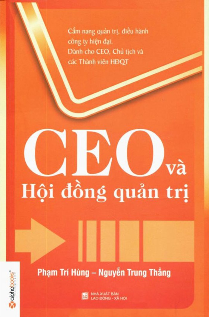 Ebook CEO và Hội Đồng Quản Trị – Bí Quyết Quản Trị Doanh Nghiệp Hiệu Quả 2