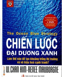 Ebook Chiến Lược Đại Dương Xanh – Khám Phá Chiến Lược Vượt Trội Trong Kinh Doanh