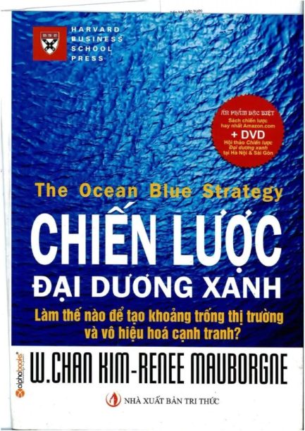 Ebook Chiến Lược Đại Dương Xanh – Khám Phá Chiến Lược Vượt Trội Trong Kinh Doanh 3