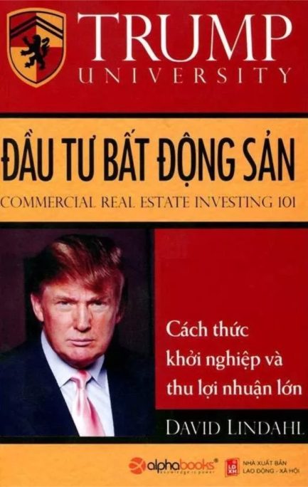 Ebook Đầu Tư Bất Động Sản: Cách Thức Khởi Nghiệp Và Thu Lợi Nhuận Lớn - Bí Quyết Từ David Lindahl 3