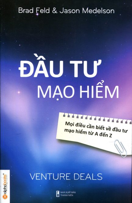 Ebook Đầu Tư Mạo Hiểm - Bí Quyết Tài Chính Và Đầu Tư Từ Các Chuyên Gia Hàng Đầu 3