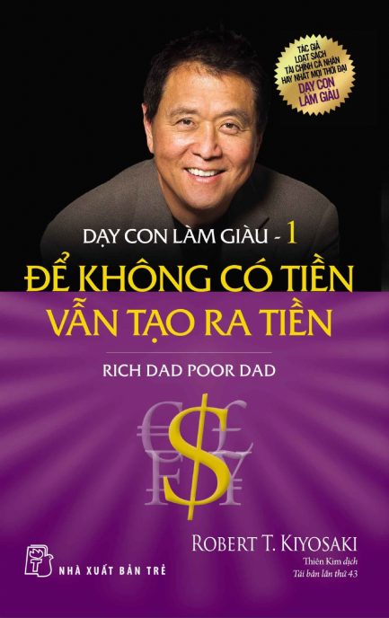 Ebook Dạy Con Làm Giàu - Tập 1 Bí Quyết Tài Chính Từ Robert Kiyosaki 3