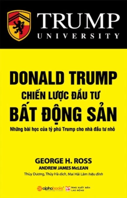 Ebook Chiến Lược Đầu Tư Bất Động Sản – Học Hỏi Từ Tỷ Phú Donald Trump 3