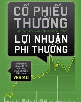 Ebook Cổ Phiếu Thường, Lợi Nhuận Phi Thường: Bí Quyết Đầu Tư Thành Công