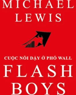 Ebook Cuộc Nổi Dậy Ở Phố Wall – Bí Quyết Đằng Sau Sự Biến Động Tài Chính Hoa Kỳ