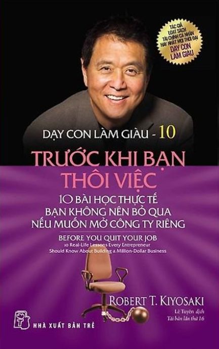 Ebook Dạy Con Làm Giàu Tập 10 - Trước Khi Bạn Thôi Việc 2