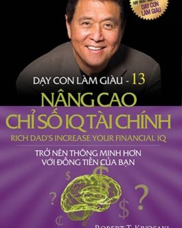 Ebook Dạy Con Làm Giàu Tập 13 – Nâng Cao Kiến Thức Tài Chính Cá Nhân