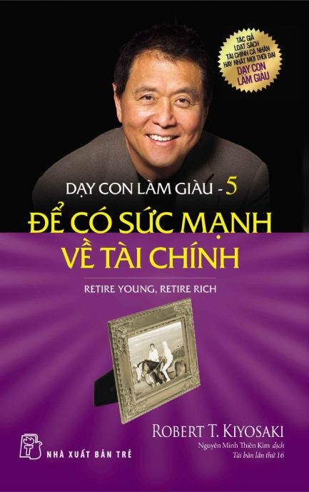 Ebook Dạy Con Làm Giàu Tập 5 - Bí Quyết Về Hưu Sớm Và Giàu Có 2