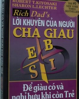 Ebook Để Giàu Có Và Nghỉ Hưu Khi Còn Trẻ – Bí Quyết Tự Do Tài Chính Từ Tác Giả Robert Kiyosaki