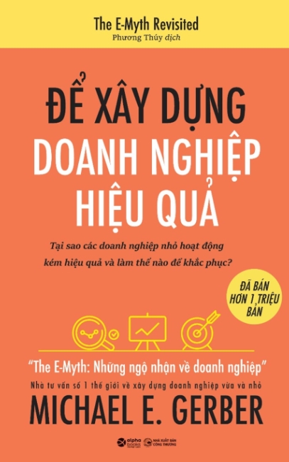 Ebook Để Xây Dựng Doanh Nghiệp Hiệu Quả - Bí Quyết Thành Công Cho Doanh Nhân 2