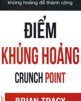 Ebook Điểm Khủng Hoảng – Bí Quyết Vượt Qua Thử Thách Để Thành Công