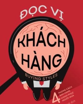 Ebook Đọc Vị Khách Hàng – Bí Quyết Nắm Bắt Tâm Lý Mua Hàng Hiệu Quả