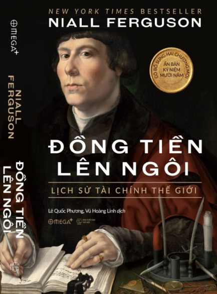 Ebook Đồng Tiền Lên Ngôi – Khám Phá Lịch Sử Phát Triển Của Tiền Tệ Và Tài Chính Toàn Cầu 3