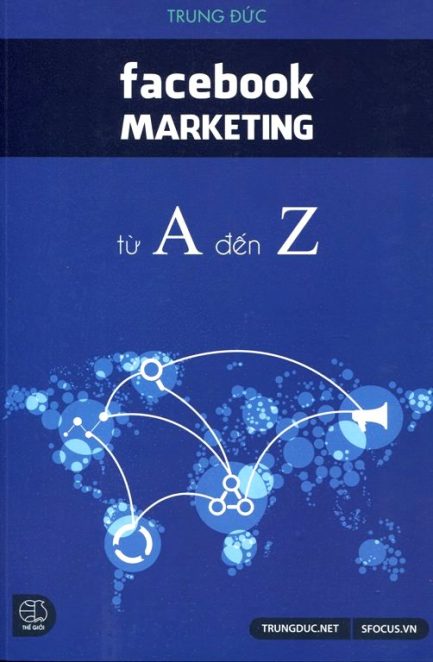 Ebook Facebook Marketing Từ A Đến Z – Bí Quyết Chinh Phục Khách Hàng Qua Mạng Xã Hội 3