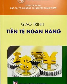 Ebook Giáo trình Tiền tệ Ngân hàng