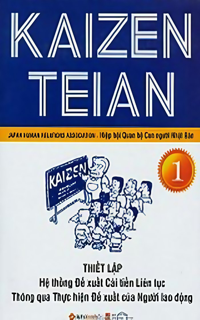 Ebook Kaizen Teian Tập 1 - Phương Pháp Cải Tiến Liên Tục Từ Nhật Bản 1