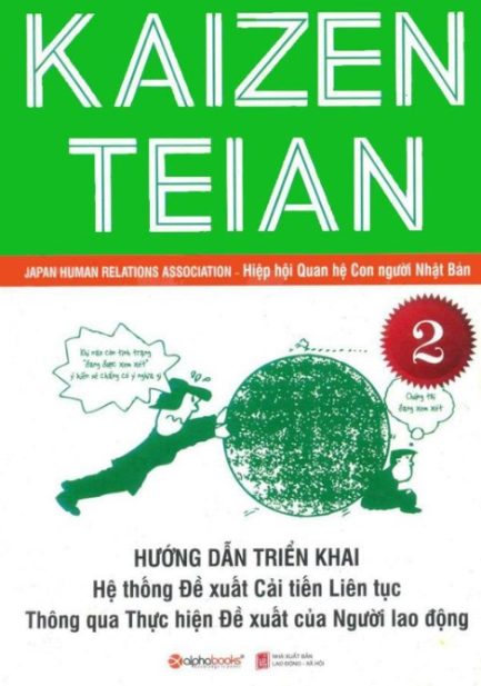 Ebook Kaizen Teian Tập 2 - Hướng Dẫn Triển Khai Cải Tiến Liên Tục Trong Doanh Nghiệp 3