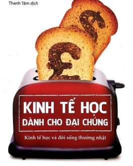 Ebook Kinh Tế Học Dành Cho Đại Chúng