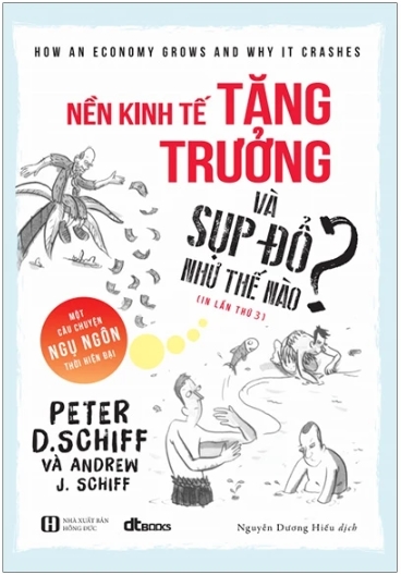 Ebook Nền Kinh Tế Tăng Trưởng Và Sụp Đổ Như Thế Nào? - Hướng Dẫn Hiểu Rõ Về Kinh Tế Qua Câu Chuyện Hài Hước 1