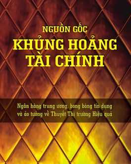 Ebook – Nguồn Gốc Khủng Hoảng Tài Chính