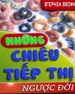 Ebook – Những Chiêu Tiếp Thị Ngược Đời