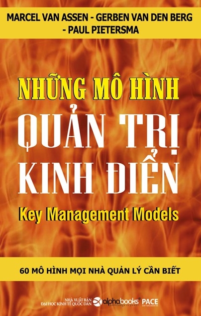 Ebook Những Mô Hình Quản Trị Kinh Điển – Công Cụ Vượt Trội Cho Nhà Quản Lý Hiện Đại 2