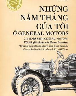 Ebook – Những Năm Tháng Của Tôi Ở General Motors