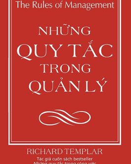 Ebook Những Quy Tắc Trong Quản Lý – Bí Quyết Thành Công Cho Mọi Nhà Quản Lý