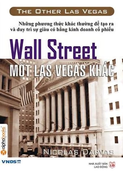 Ebook Phố Wall - Một Las Vegas Khác: Những Bài Học Từ Thị Trường Chứng Khoán 3