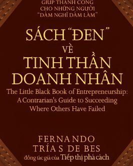 Ebook “Sách Đen Về Tinh Thần Doanh Nhân” – Bí Quyết Để Thành Công Trên Con Đường Khởi Nghiệp