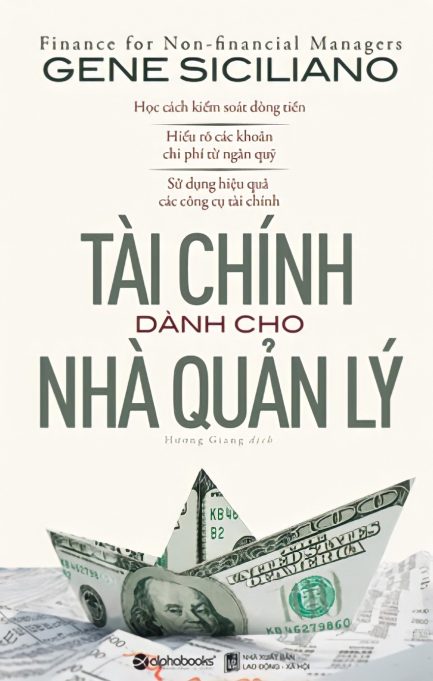 Ebook "Tài Chính Dành Cho Nhà Quản Lý" - Kiến Thức Tài Chính Cơ Bản Cho Các Nhà Quản Trị 3