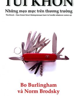 Ebook Túi Khôn – Những Mẹo Mực Trên Thương Trường – Cẩm Nang Kinh Doanh Hiệu Quả Cho Doanh Nhân