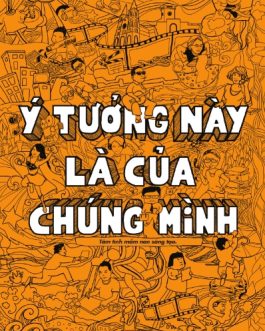 Ebook Tường Này Là Của Chúng Mình – Hành Trình Kết Nối Và Ý Nghĩa Xây Dựng Cộng Đồng