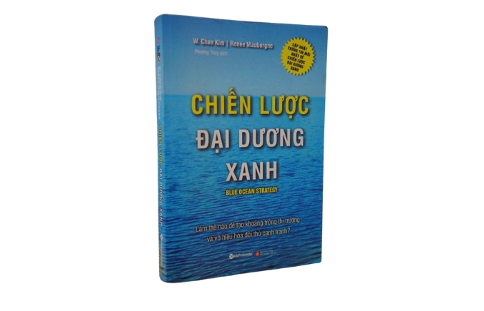 Chiến Lược Đại Dương Xanh - W. Chan Kim và Renée Mauborgne