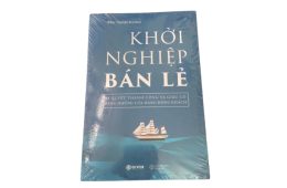 Sách Kinh Doanh Giúp Bạn Khởi Nghiệp Thành Công